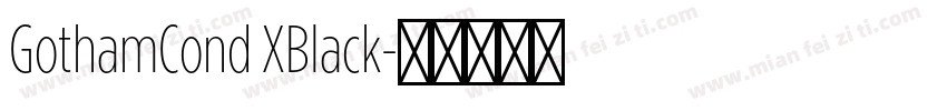 GothamCond XBlack字体转换